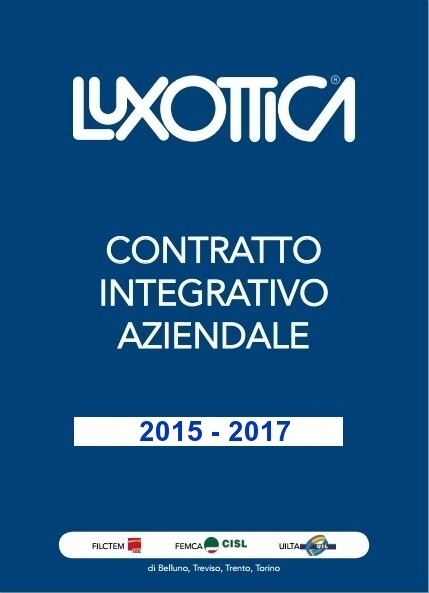 CONTRATTO INTEGRATIVO LUXOTTICA - il portale dei lavoratori